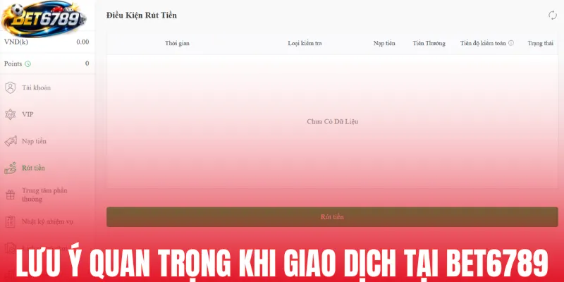 Lưu ý quan trọng khi giao dịch tại BET6789