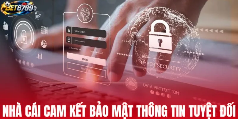Nhà cái cam kết bảo mật thông tin tuyệt đối